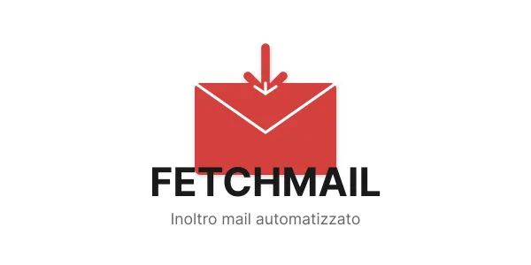 Inoltrare mail a più destinatari con Fetchmail